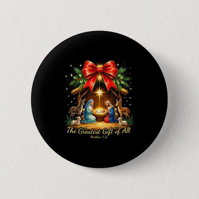 The Greatest Gift Of All Nativity Christian Christ Button (Vorderseite)