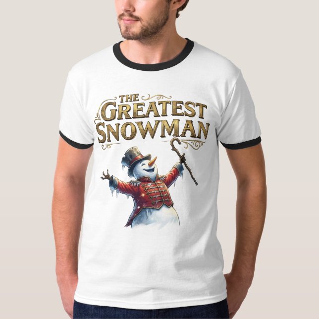 The Greatest Snowman Funny Musical Parody T-Shirt (Vorderseite)