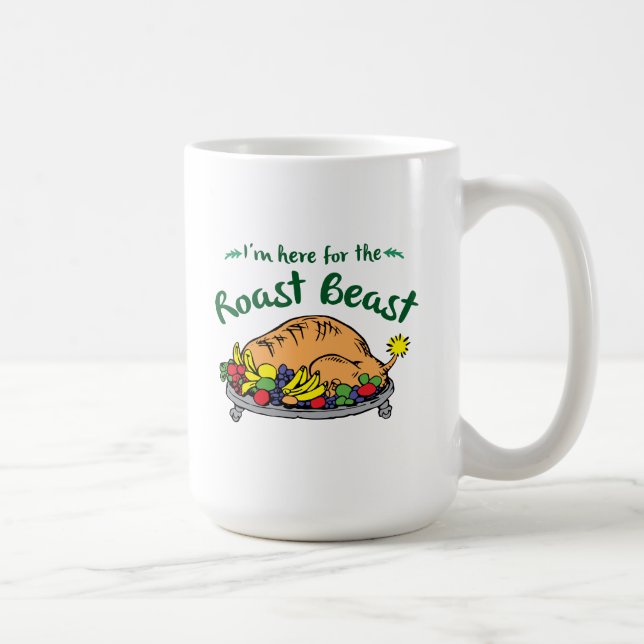 The Grinch | I'm Here for the Roast Beast Quote Kaffeetasse (Rechts)