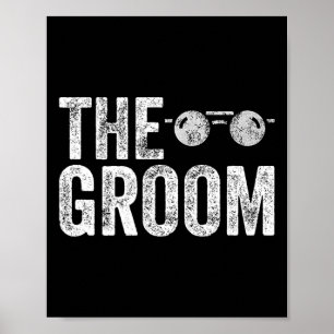 The Groom Sungles Brautparty Wedding Bachelor P Poster