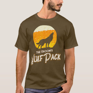 The Grooms Wolf Pack  Bachelor Party  Groom T-Shirt