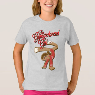 The Gymgerbread Girl - Christmas 2017 T-Shirt