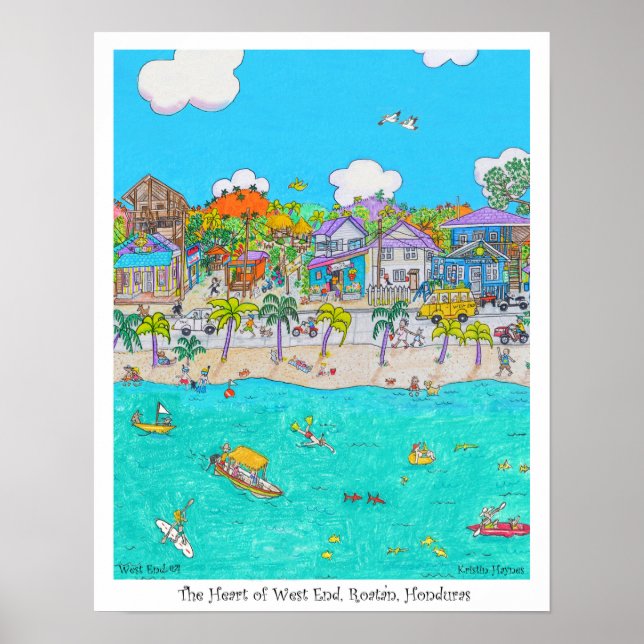 The Heart of West End #4, Roatan, Honduras Poster (Vorne)