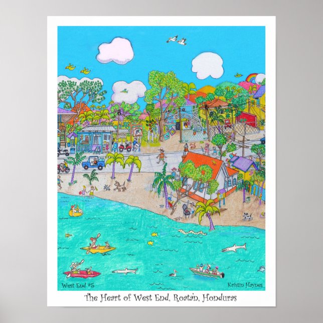 The Heart of West End #5, Roatan, Honduras Poster (Vorne)