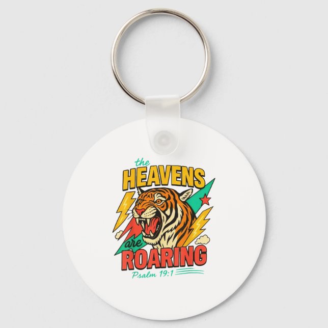 The Heavens Are Roaring Psalm 19_1 Tiger Christian Schlüsselanhänger (Vorderseite)