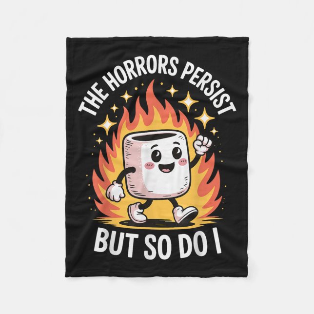 The Horrors Persist But So Do I  Fleecedecke (Vorderseite)