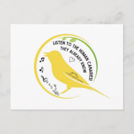 The Human Canaries Already Know Postkarte