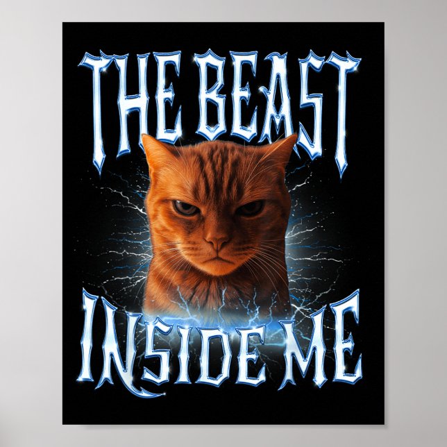 The Inside Me Funny Cat Joke Meme Graphic  Poster (Vorne)
