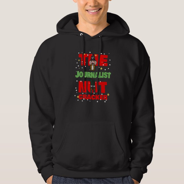 The Journalist Nutcracker   Christmas Journalist Hoodie (Vorderseite)