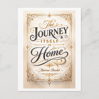 "The Journey Itself Is Home" Basho Postkarte