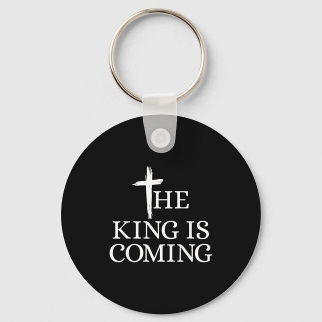 The King Is Coming Christianity Bible Verse Christ Schlüsselanhänger (Vorderseite)