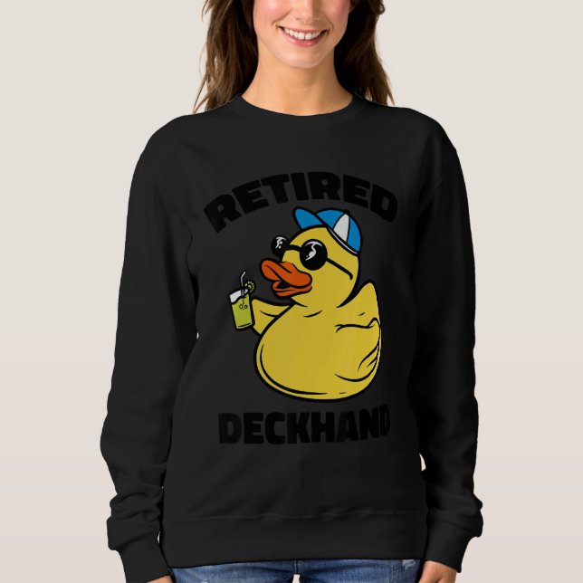 The Legend Has Retired Deckhand Sweatshirt (Vorderseite)