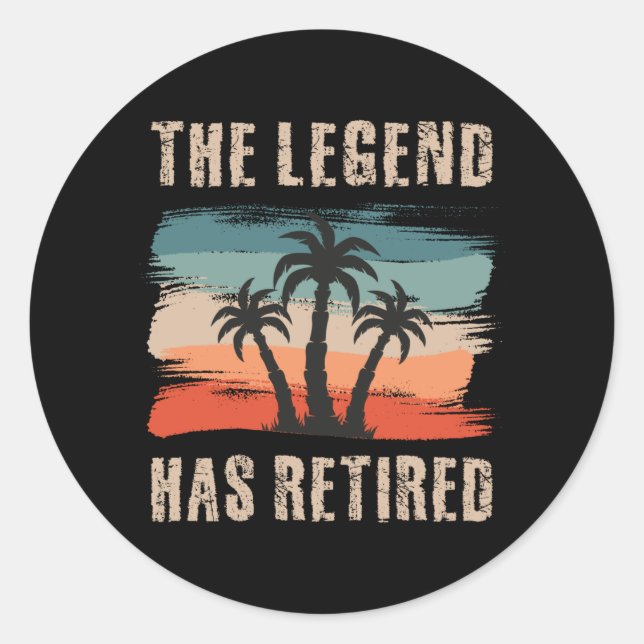 The legend has retired, Retiree Runder Aufkleber (Vorderseite)