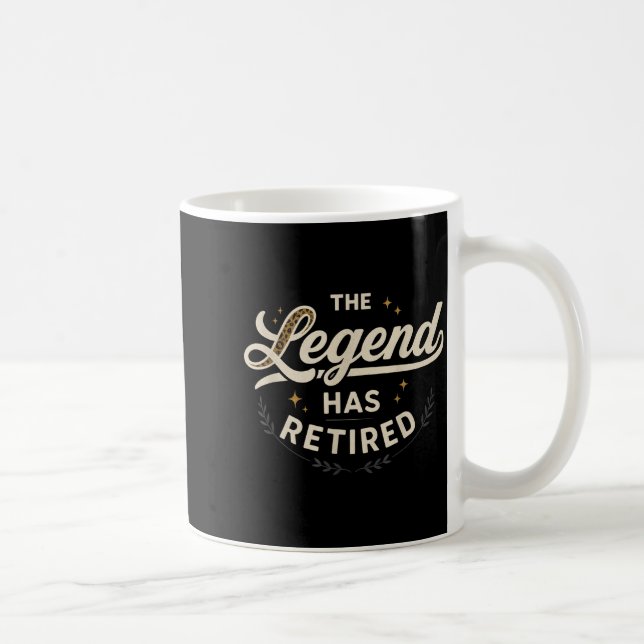 The Legend Has Retired Vintage Script  Kaffeetasse (Rechts)