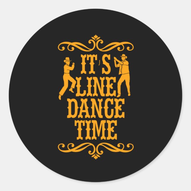 The Line Dance Line Dancing Music Cowboy-Geschenk Runder Aufkleber (Vorderseite)