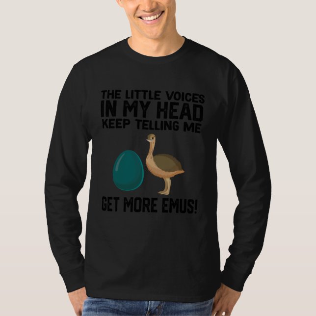 the little voices in my head keep telling me get m T-Shirt (Vorderseite)