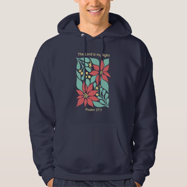 The Lord Is My Light – Psalm 27:1 Floral Christmas Hoodie (Vorderseite)