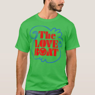 The Love Boat Klassisches Fernsehen T-Shirt