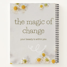 the magic change . inspirational notebook notizbuch