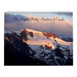 The Majestic Rocky Mountains of Canada Calendar Kalender