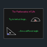 The Mathematics of Life Postcard Postkarte<br><div class="desc">Practical advice using those weird things you never knew what they were for at school: the set square and the protractor. This drawing is part of the 'School Days' series, a range of cards inspired by my time at school. Other subjects include Physics, Biology and Mathematics. Drawn on a black...</div>