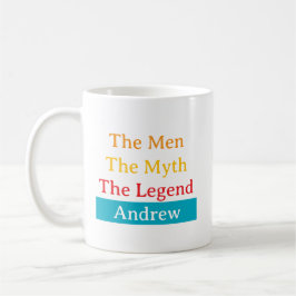 The Men, The Myth, The Legend personalized  Kaffeetasse