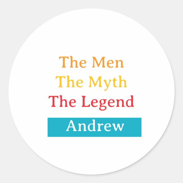 The Men, The Myth, The Legend personalized  Runder Aufkleber (Vorderseite)