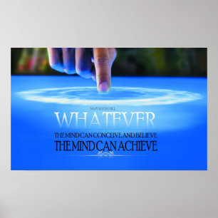 The Mind Can Conceive Motivational Poster