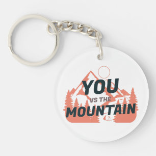 The Mountains are calling and I must go