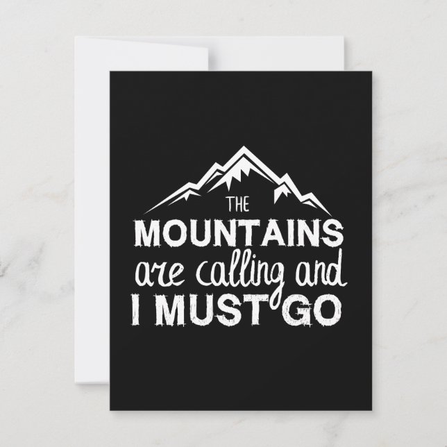 The Mountains Are Calling And I Must Go Save The Date (Vorderseite)
