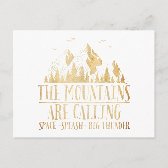 The Mountains are Calling Space Splash Big Thunder Postkarte (Vorderseite)