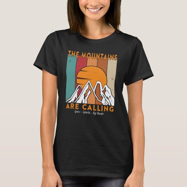 The Mountains are Calling Space Splash Big Thunder T-Shirt (Vorderseite)