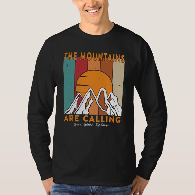 The Mountains are Calling Space Splash Big Thunder T-Shirt (Vorderseite)