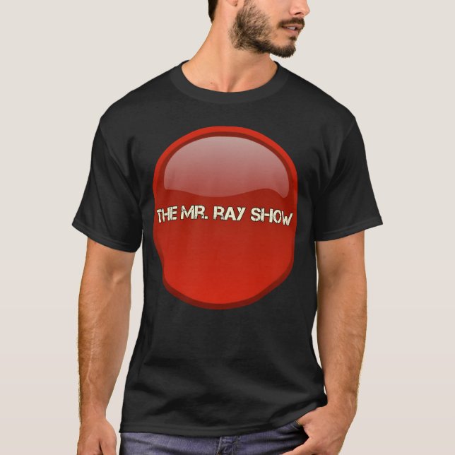The Mr Ray Show gift T-Shirt (Vorderseite)