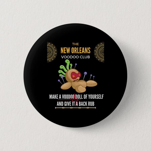 The New Orleans Voodoo Club - Crazy, Insane  Button (Vorderseite)