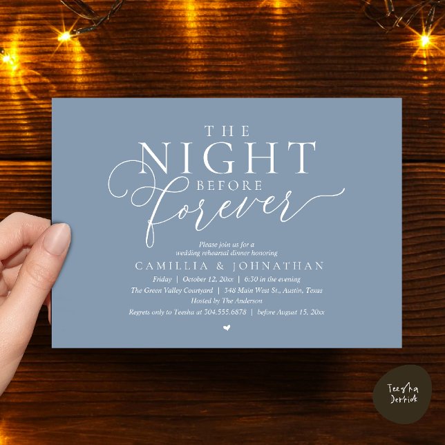„The Night Before Forever“ Moderne Probe-Dinnerpar Einladung (“The Night Before Forever” Modern Classy Rehearsal Dinner Invitation card in Dusty blue)