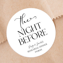 The Night Before Minimal Wedding Rehearsal Dinner Runder Aufkleber