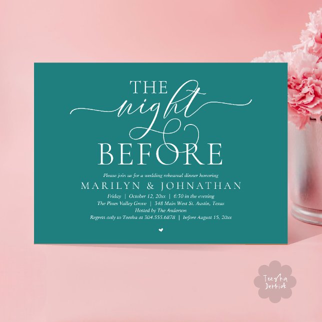 The Night Before, Modern Wedding Rehearsal Dinner Einladung (The Night Before, Modern Romantic Classy Wedding Rehearsal Dinner Invitation Card in teal green)