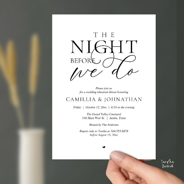 “The Night Before We Do” Modern Rehearsal Dinner Einladung (“The Night Before We Do” Modern Classy Rehearsal Dinner Reception Invitation Card Black White)