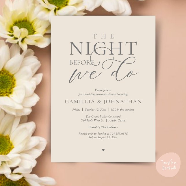 “The Night Before We Do” Modern Rehearsal Dinner Einladung (“The Night Before We Do” Modern Classy Rehearsal Dinner Reception Invitation Card Cream Grey)