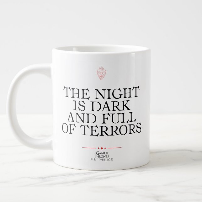 The Night is Dark and Full of Terrors Jumbo-Tasse (Links)
