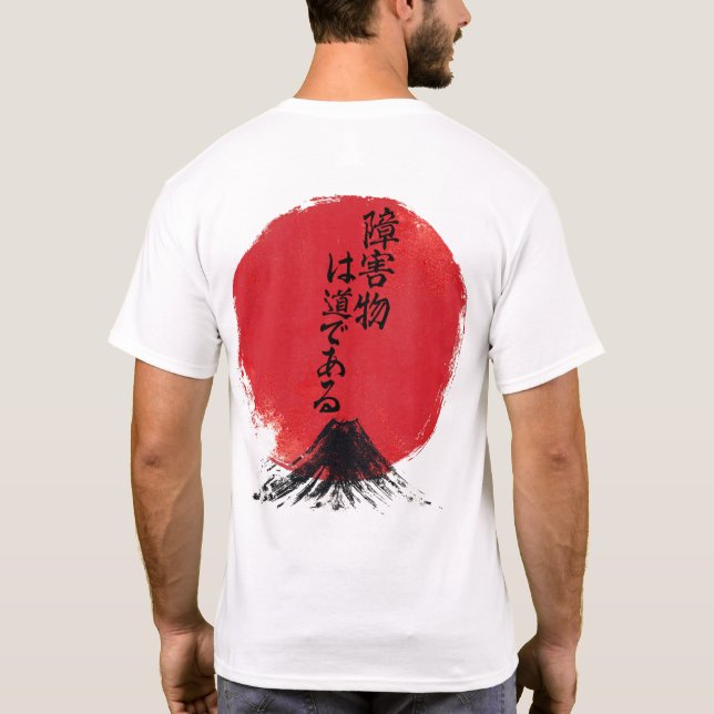 The obstacle is the path kanji white T-Shirt (Rückseite)