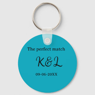 The perfect match couple name letter date blue sim schlüsselanhänger