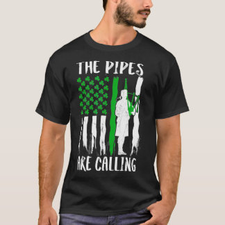 The Pipes Are Calling St Patricks Day Irish  (2) T-Shirt