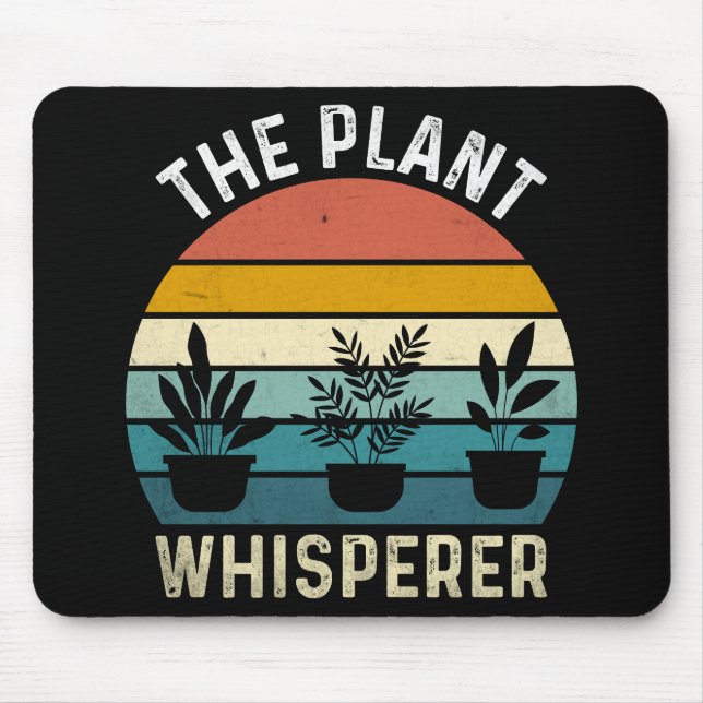The Plant Whisperer Funny Mousepad (Vorne)