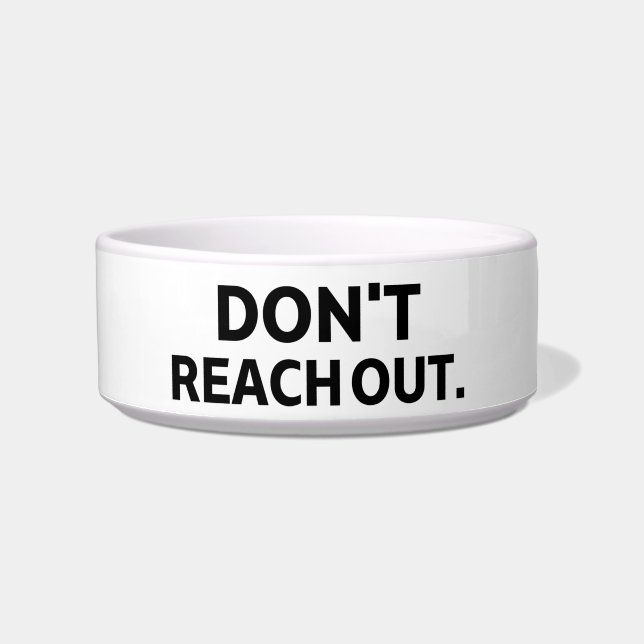 The Privacy Perimeter | Don't Reach Out Large  Napf (Vorderseite)