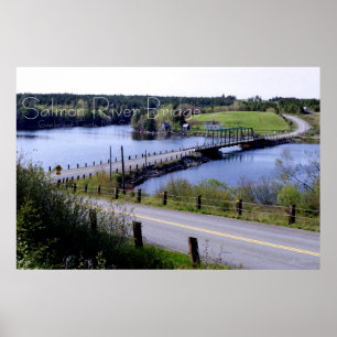 The Salmon River Bridge, Guysborough Co., N.S. Poster