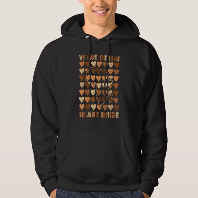 The Same Heart Inside African American Black Histo Hoodie (Vorderseite)