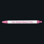 The School Nurse's Pen - Funny Nurse Gift Kugelschreiber<br><div class="desc">Niedlich rosa Typografie Pen für Schulkranke.</div>