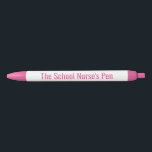 The School Nurse's Pen - Funny Nurse Gift Kugelschreiber<br><div class="desc">Niedlich rosa Typografie Pen für Schulkranke.</div>
